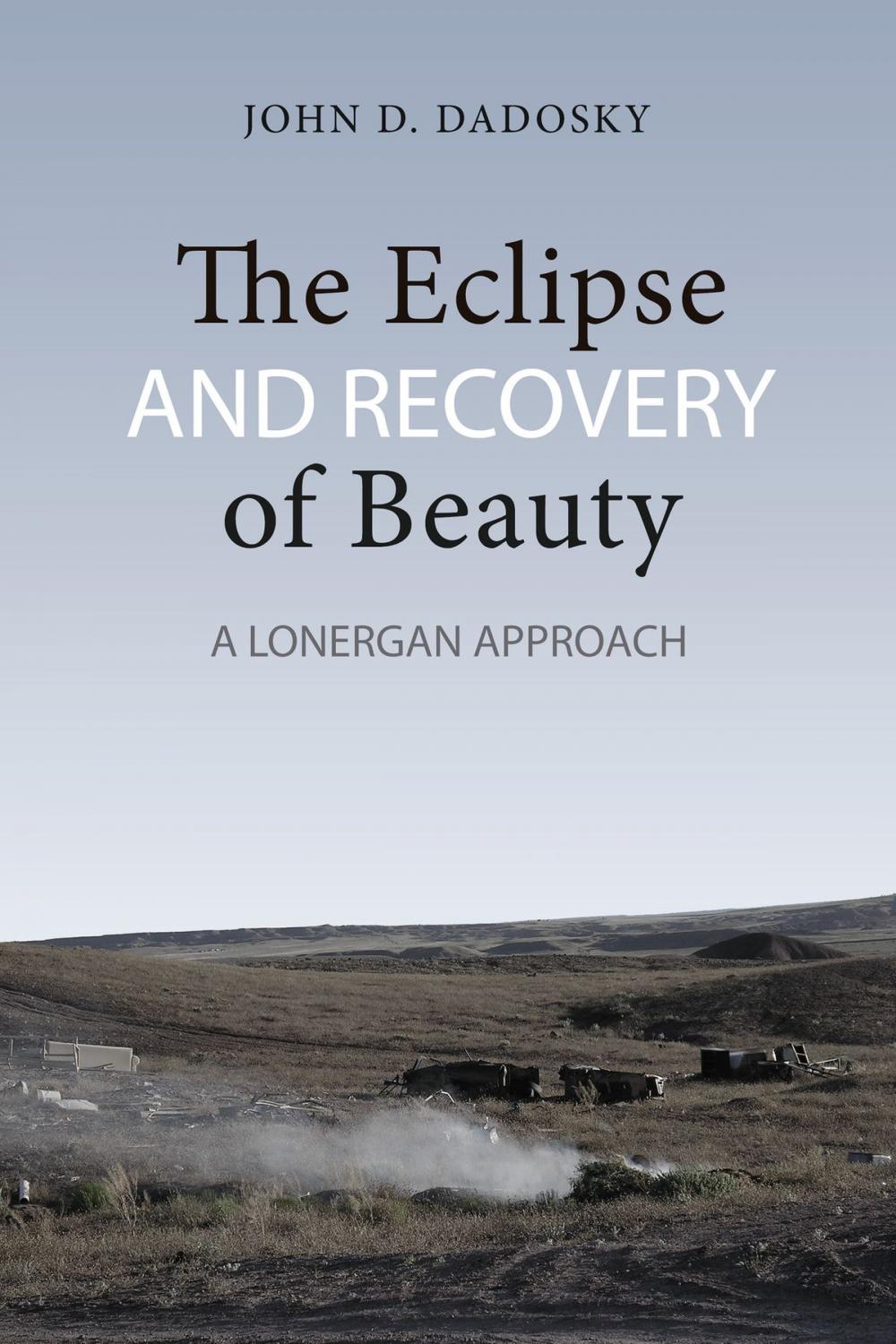 Big bigCover of The Eclipse and Recovery of Beauty