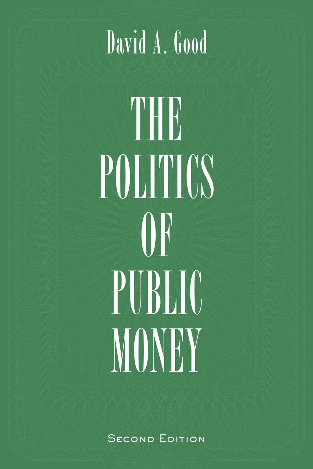 Big bigCover of Politics of Public Money, Second Edition