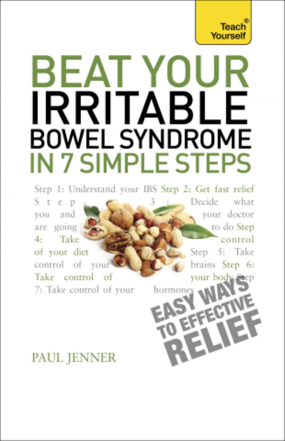 Big bigCover of Beat Your Irritable Bowel Syndrome in 7 Simple Steps: Teach Yourself