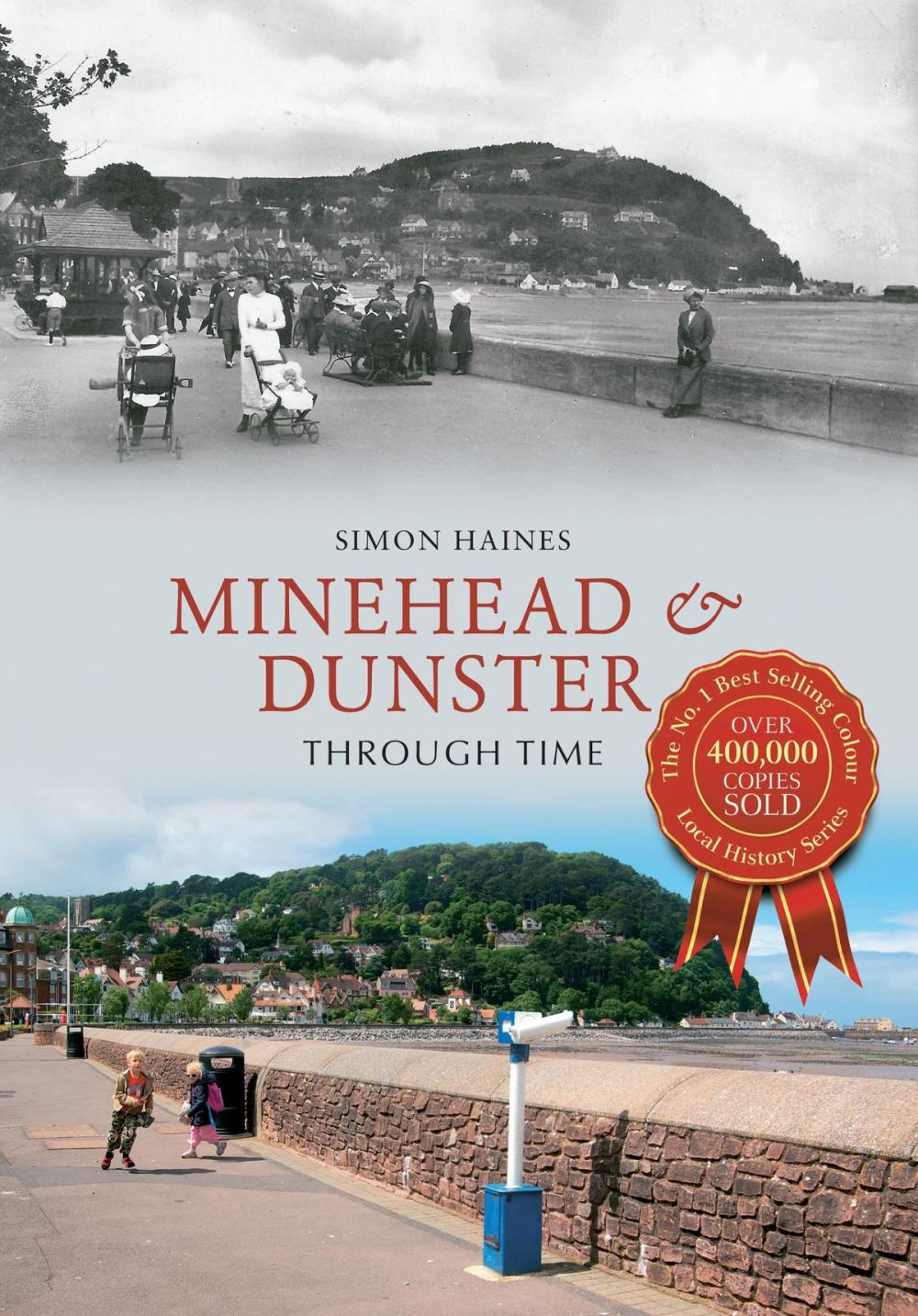 Big bigCover of Minehead & Dunster Through Time