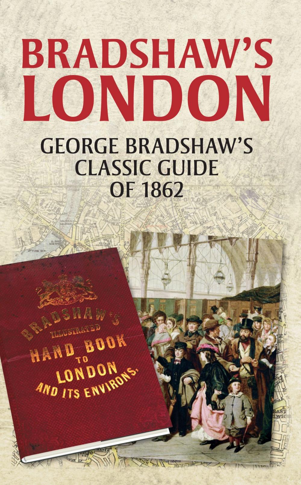 Big bigCover of Bradshaw's London