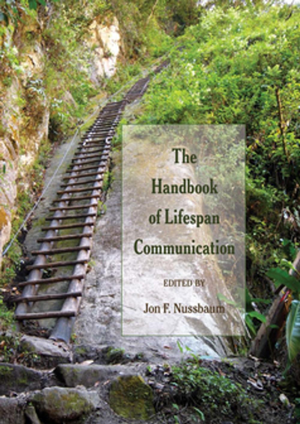 Big bigCover of The Handbook of Lifespan Communication