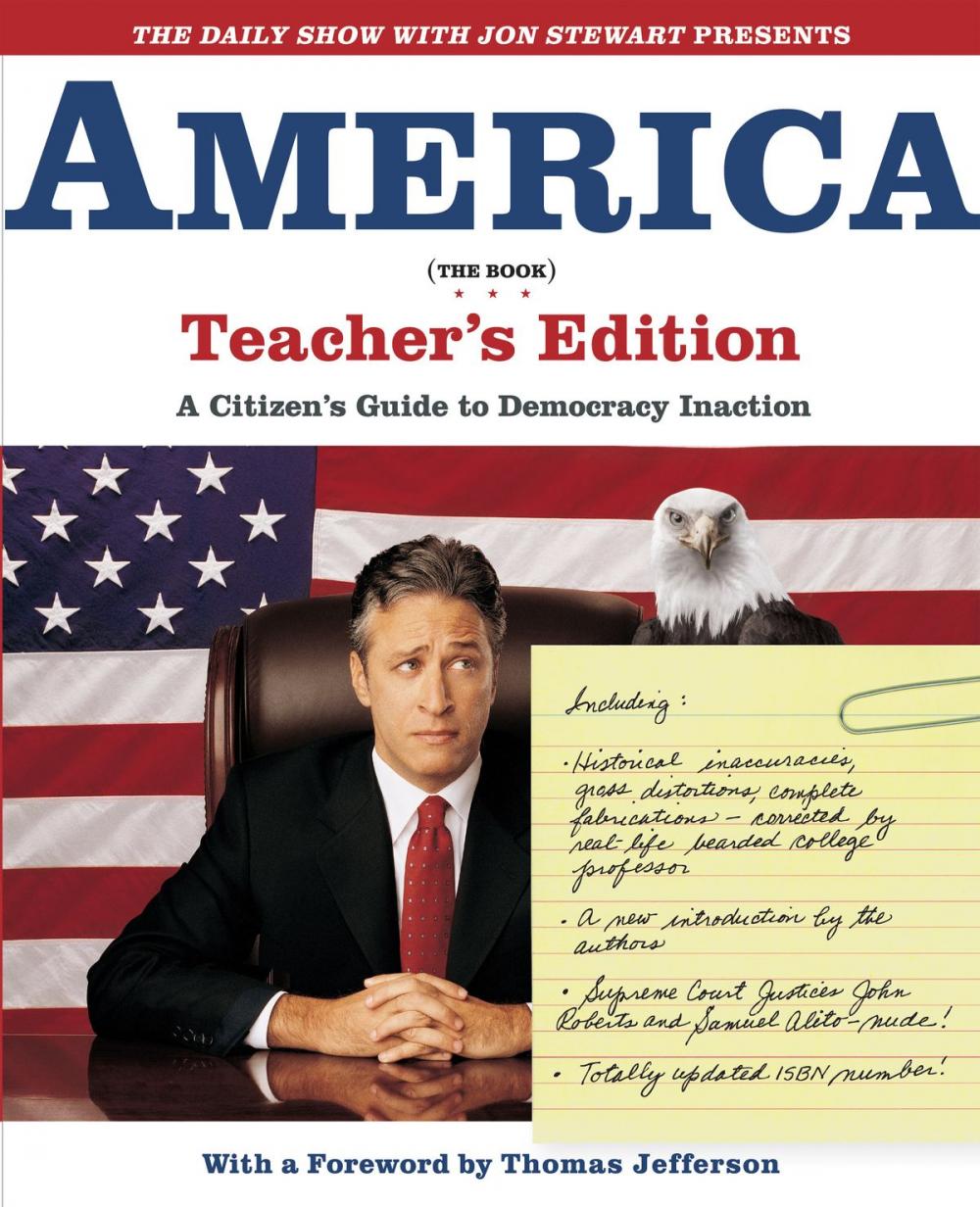 Big bigCover of The Daily Show with Jon Stewart Presents America (The Book) Teacher's Edition