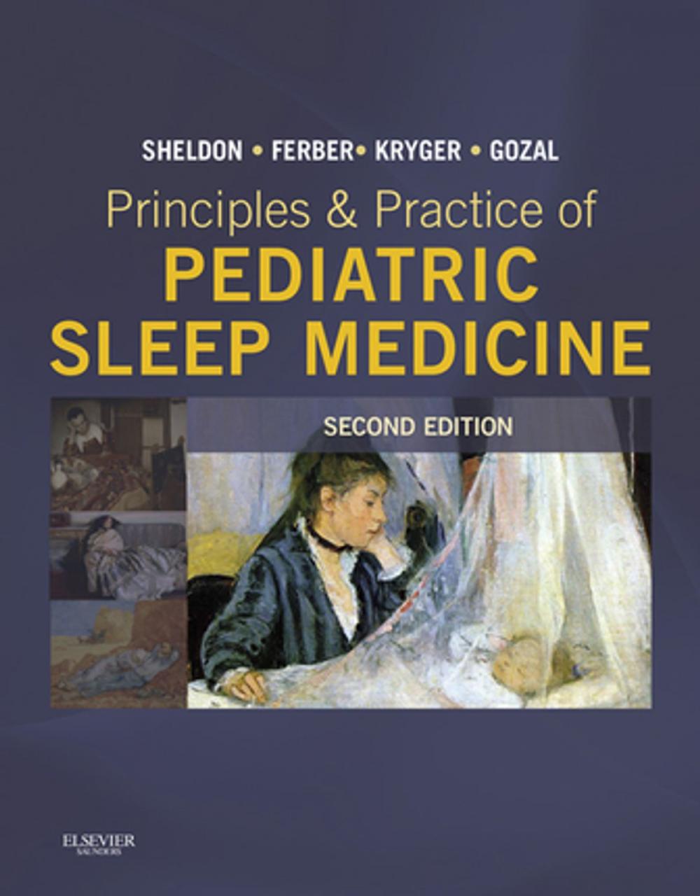 Big bigCover of Principles and Practice of Pediatric Sleep Medicine E-Book