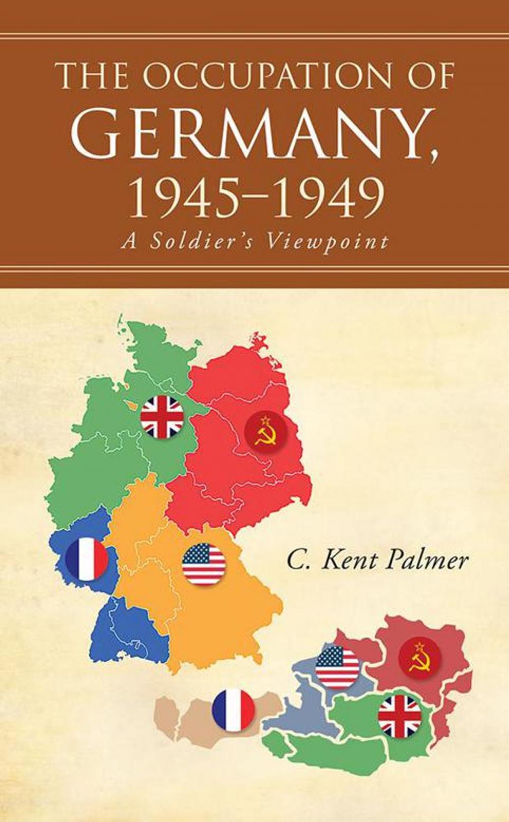 Big bigCover of The Occupation of Germany, 1945–1949