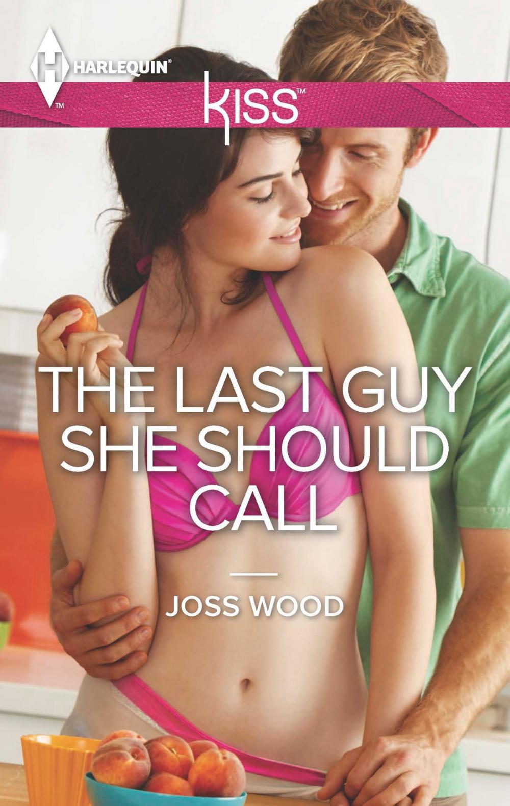 Big bigCover of The Last Guy She Should Call