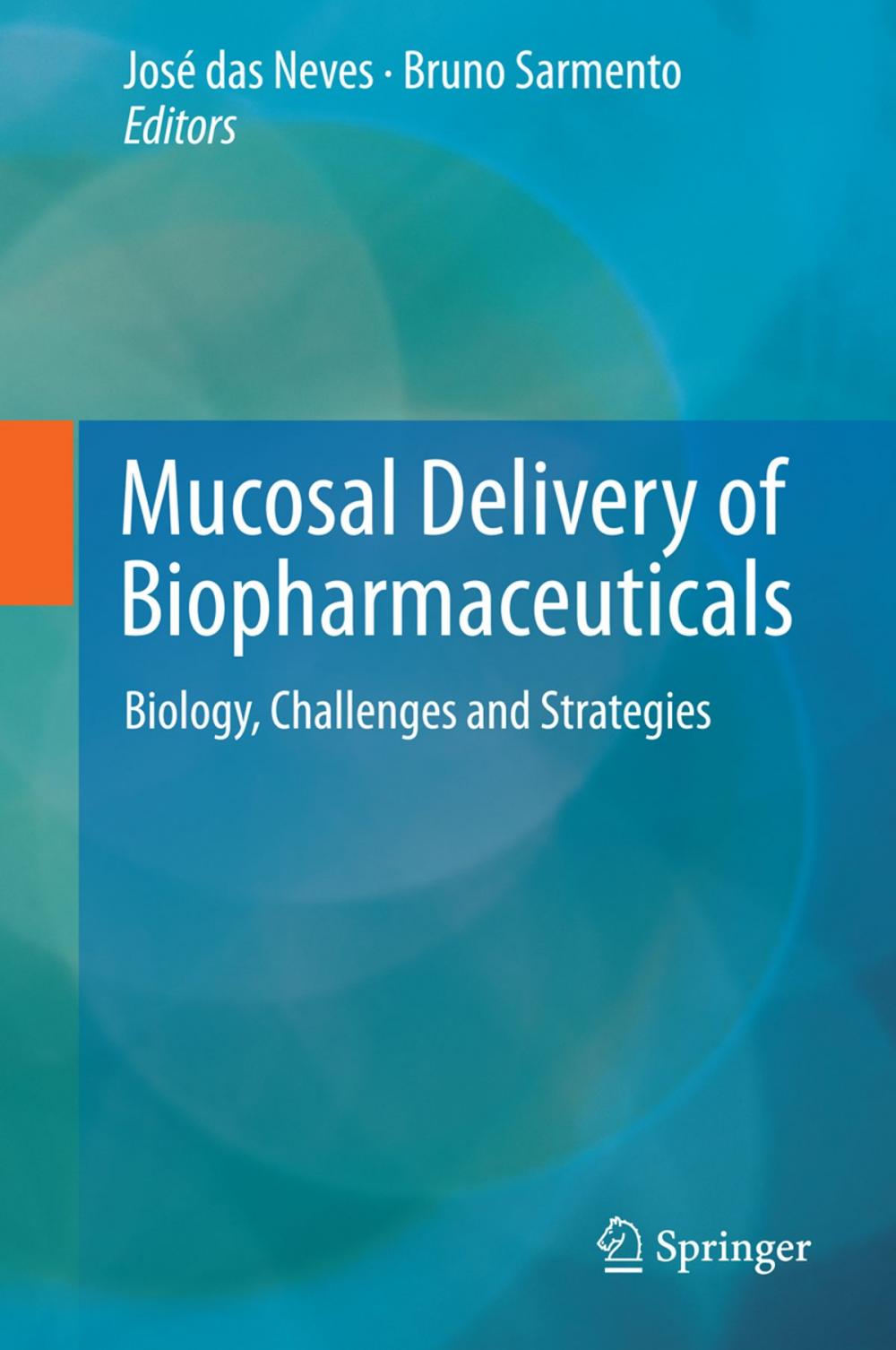 Big bigCover of Mucosal Delivery of Biopharmaceuticals