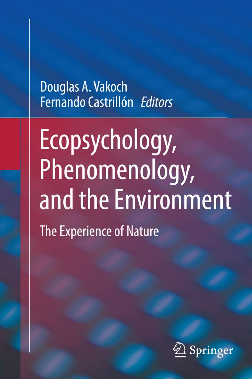 Big bigCover of Ecopsychology, Phenomenology, and the Environment