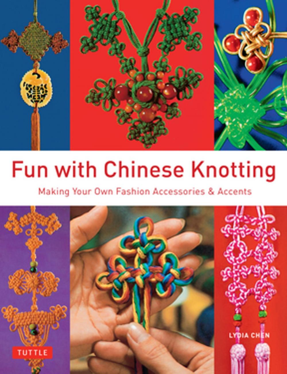 Big bigCover of Fun with Chinese Knotting