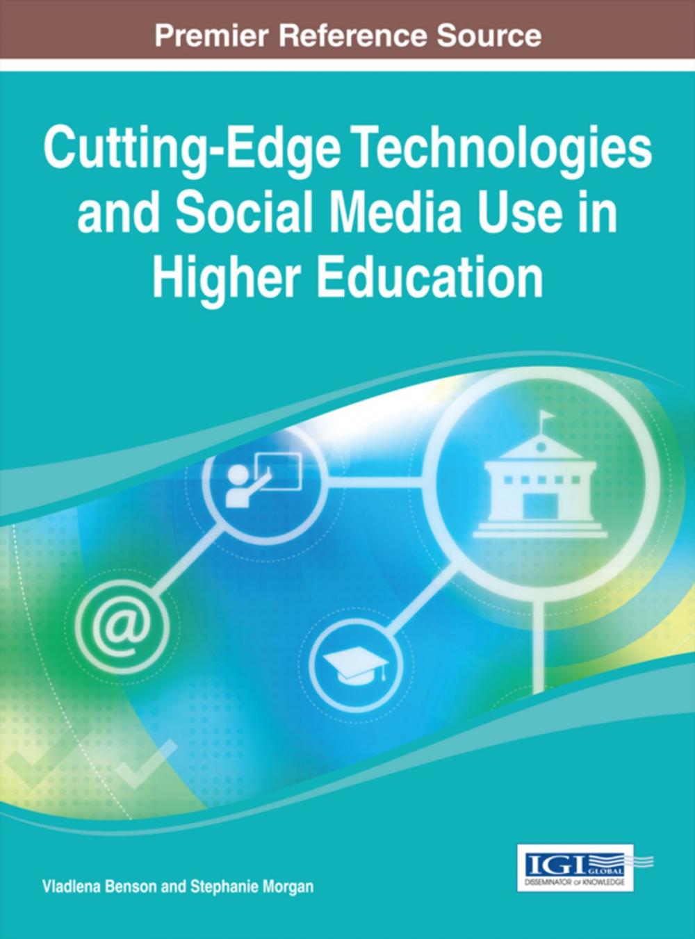 Big bigCover of Cutting-Edge Technologies and Social Media Use in Higher Education