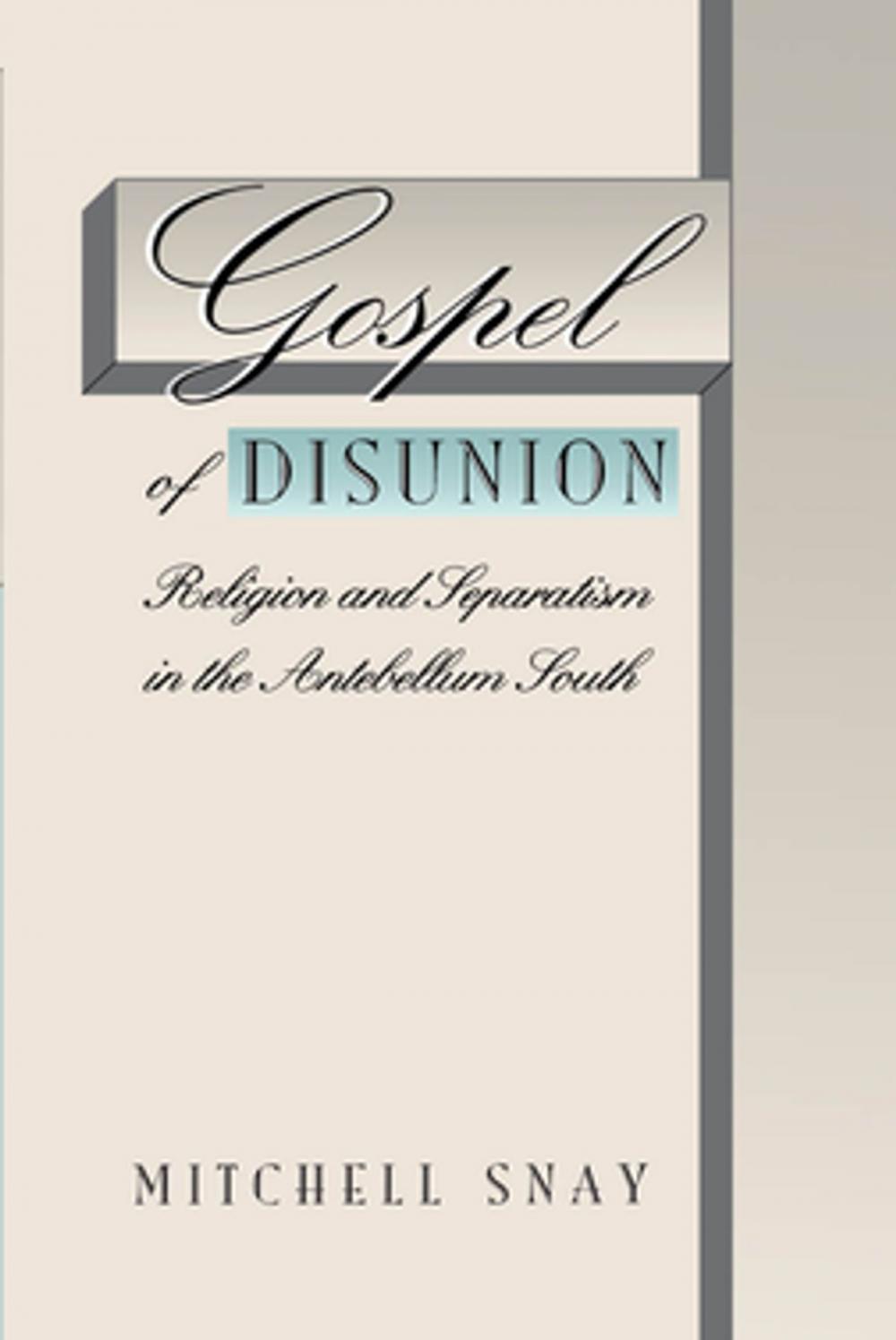 Big bigCover of Gospel of Disunion