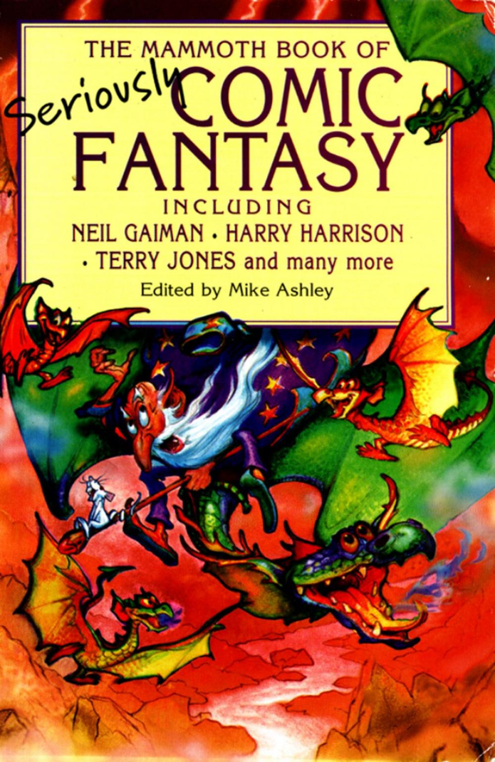 Big bigCover of The Mammoth Book of Seriously Comic Fantasy