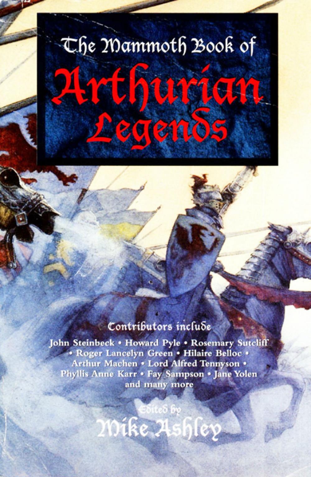 Big bigCover of The Mammoth Book of Arthurian Legends