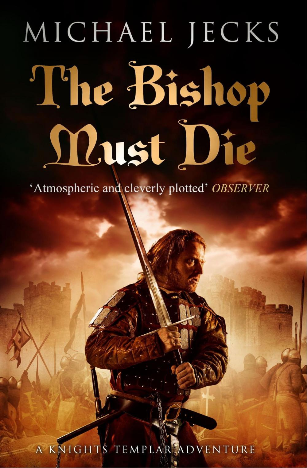 Big bigCover of The Bishop Must Die (Knights Templar Mysteries 28)