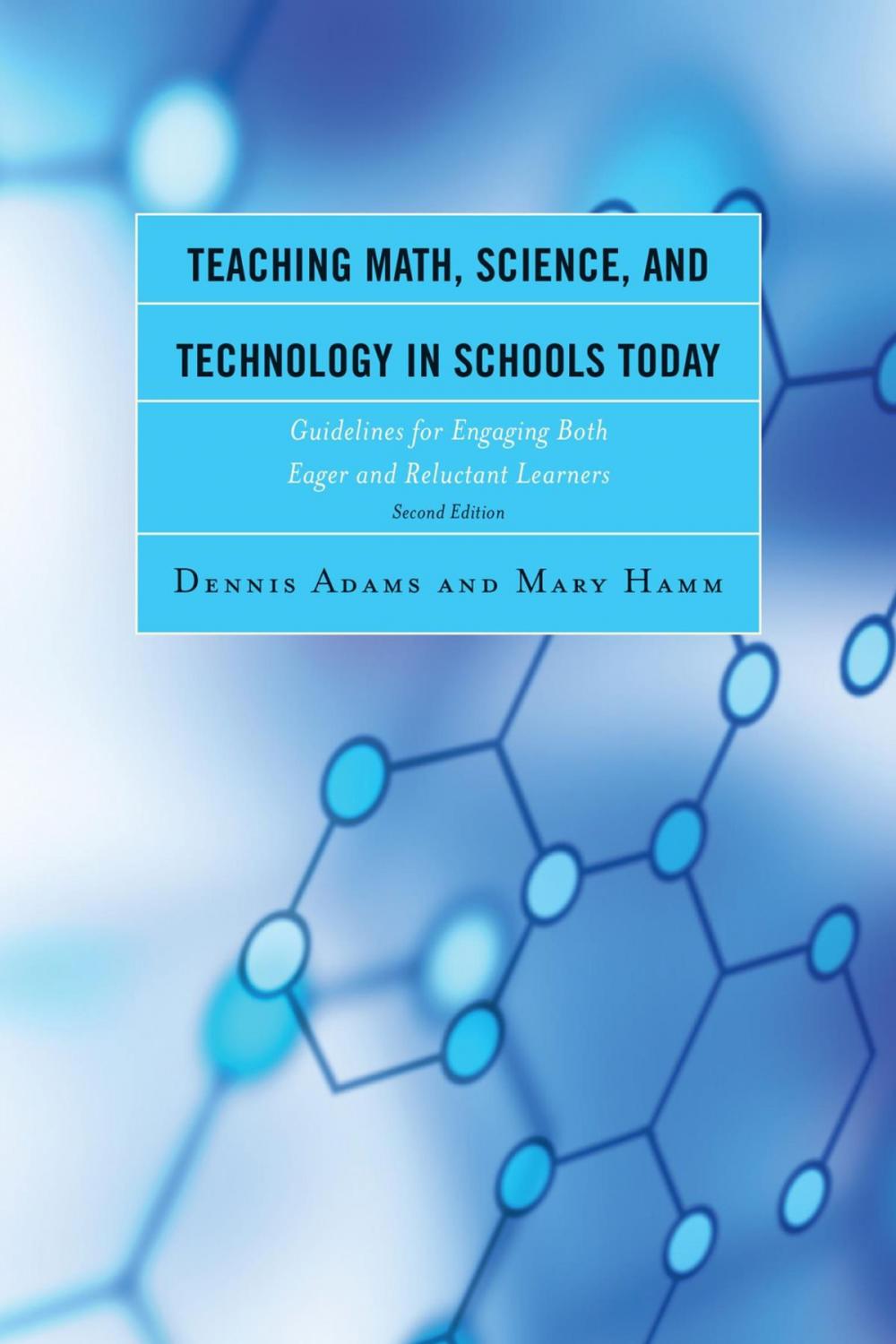 Big bigCover of Teaching Math, Science, and Technology in Schools Today