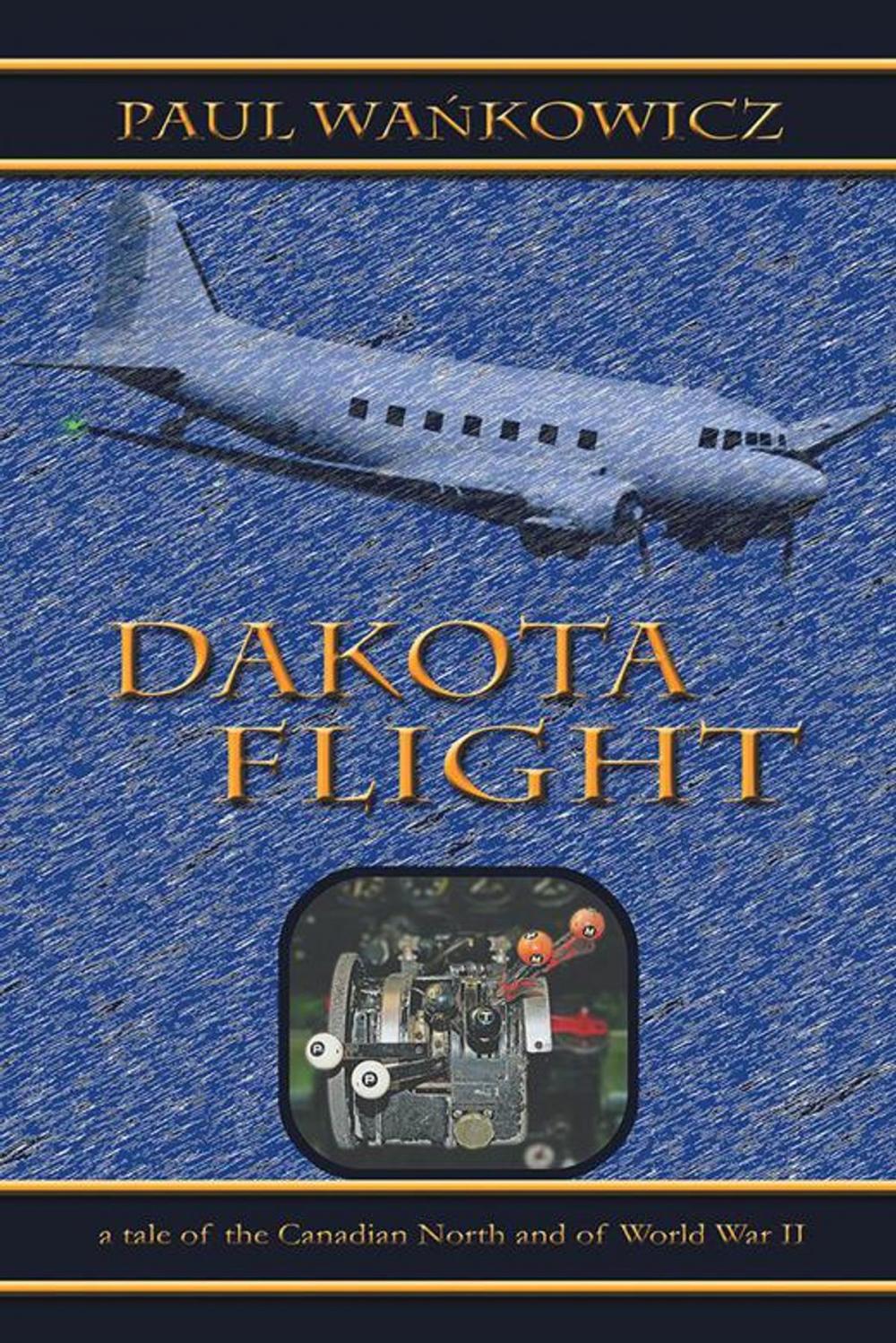 Big bigCover of Dakota Flight