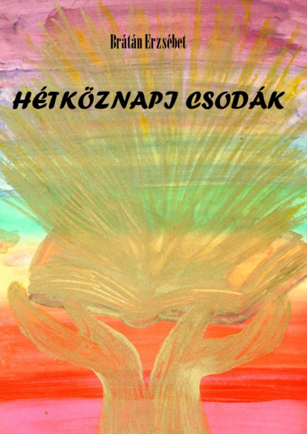 Big bigCover of Hétköznapi csodák