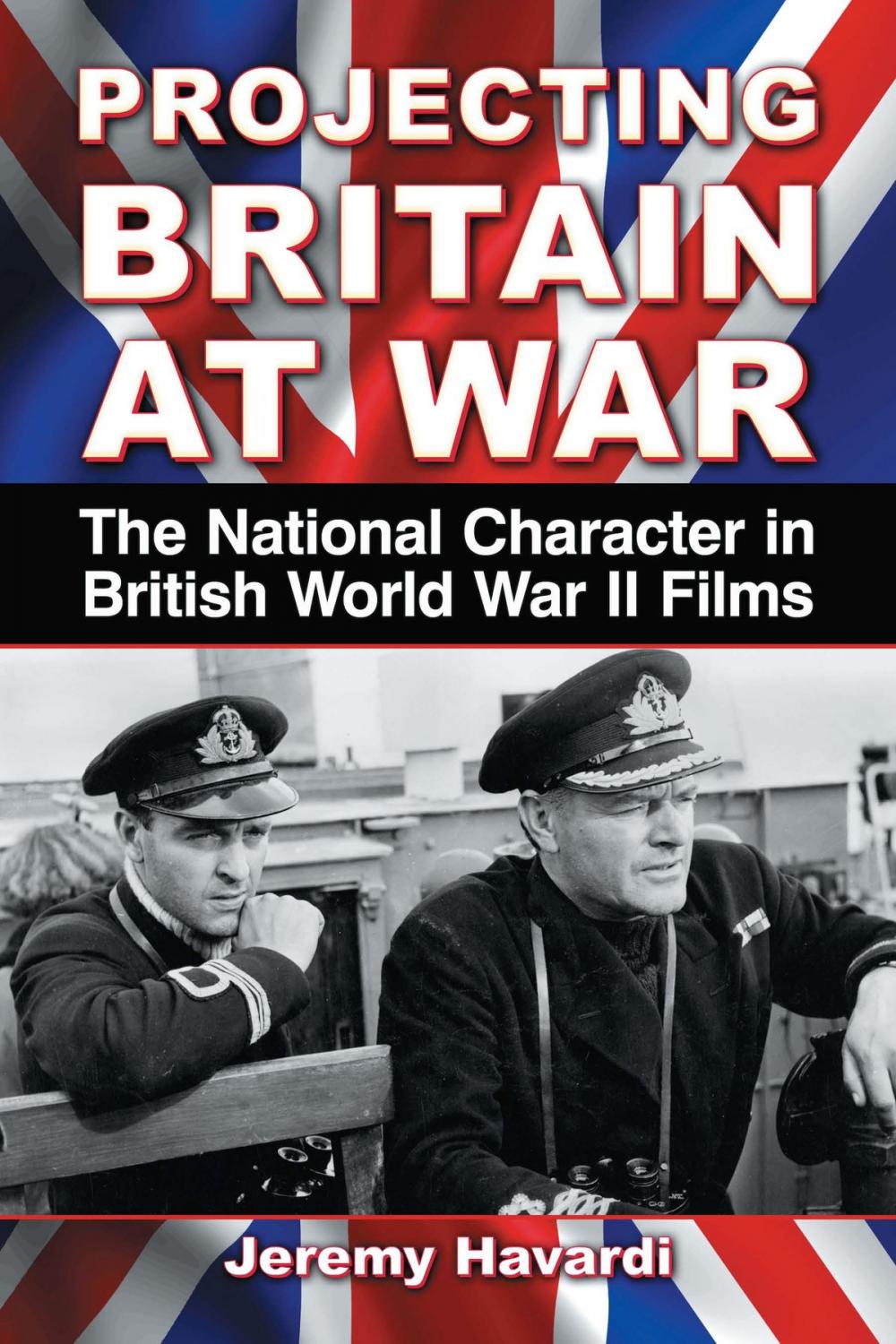 Big bigCover of Projecting Britain at War