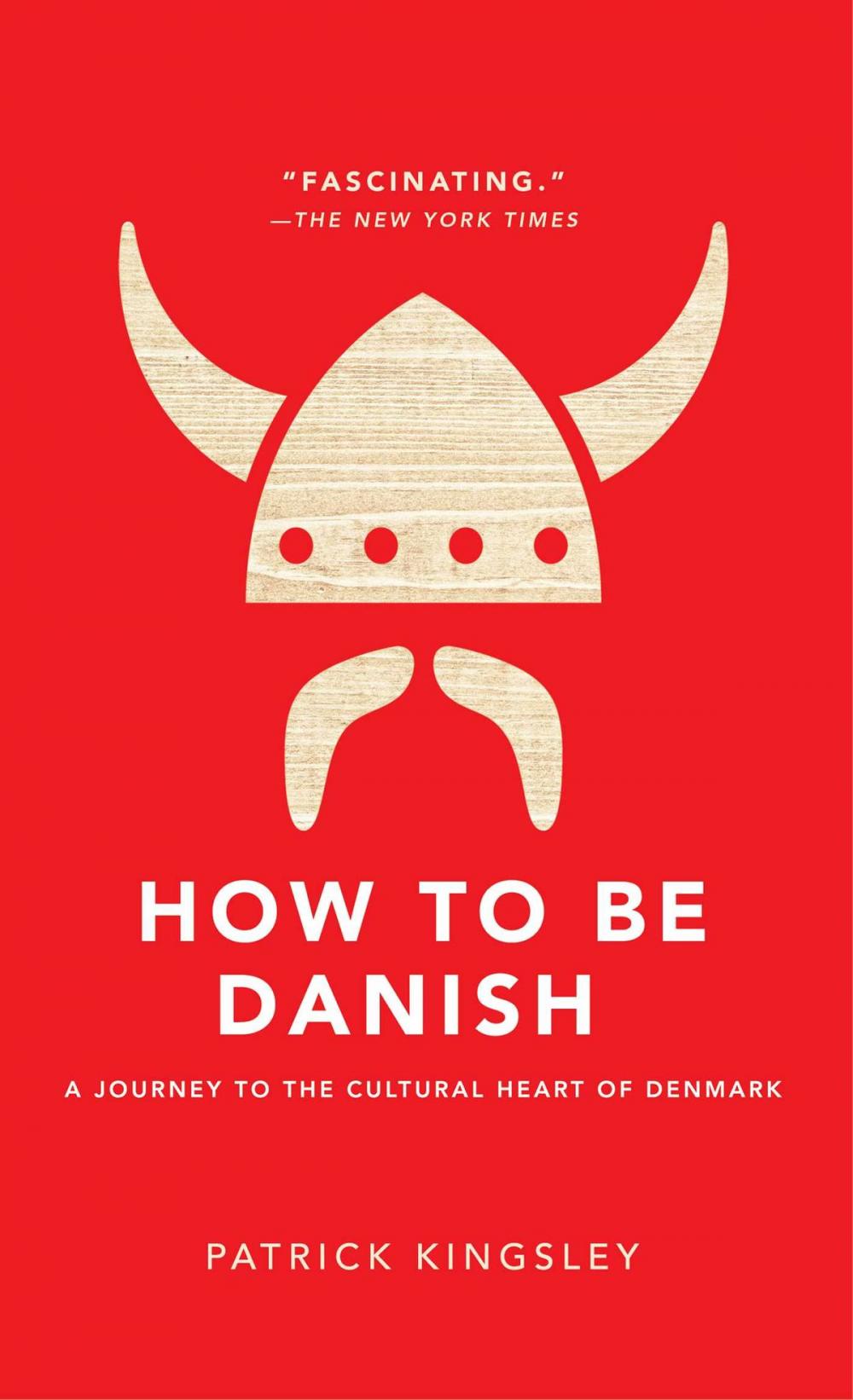 Big bigCover of How to Be Danish