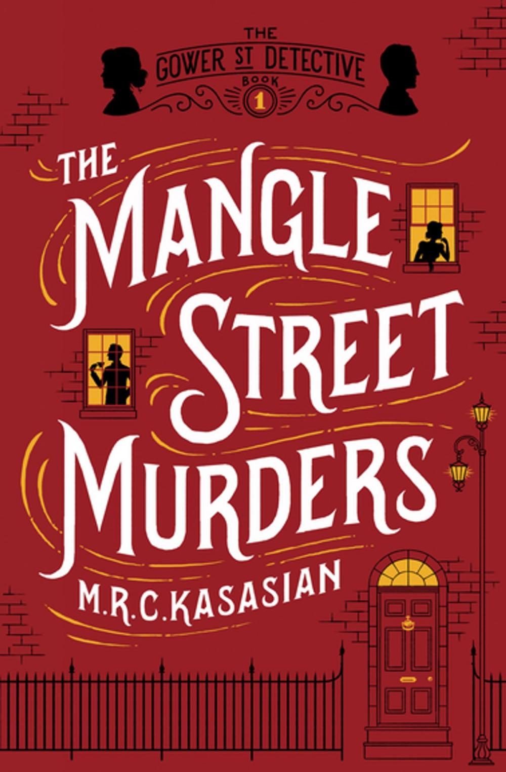 Big bigCover of The Mangle Street Murders