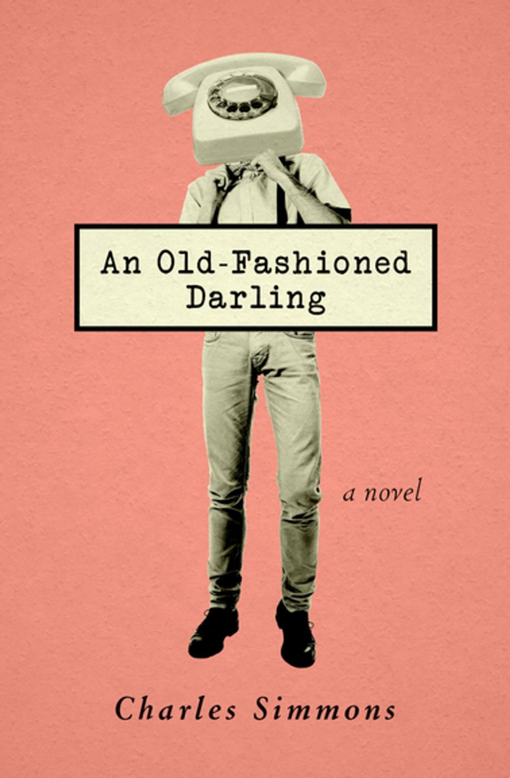 Big bigCover of An Old-Fashioned Darling