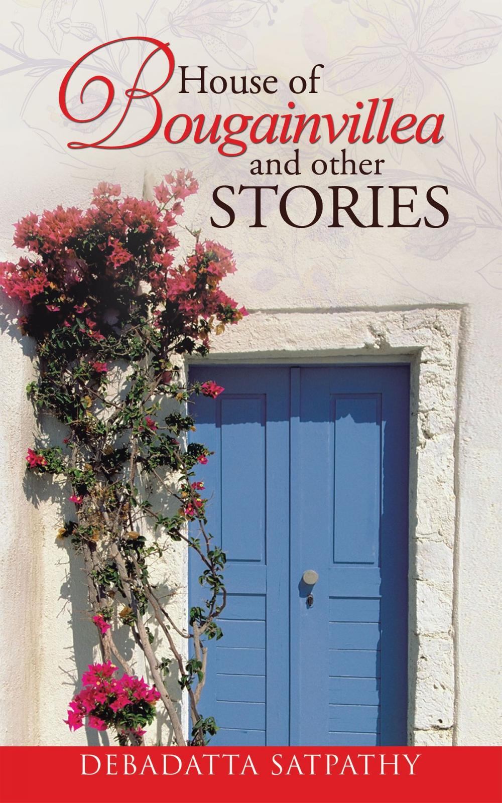 Big bigCover of House of Bougainvillea and Other Stories