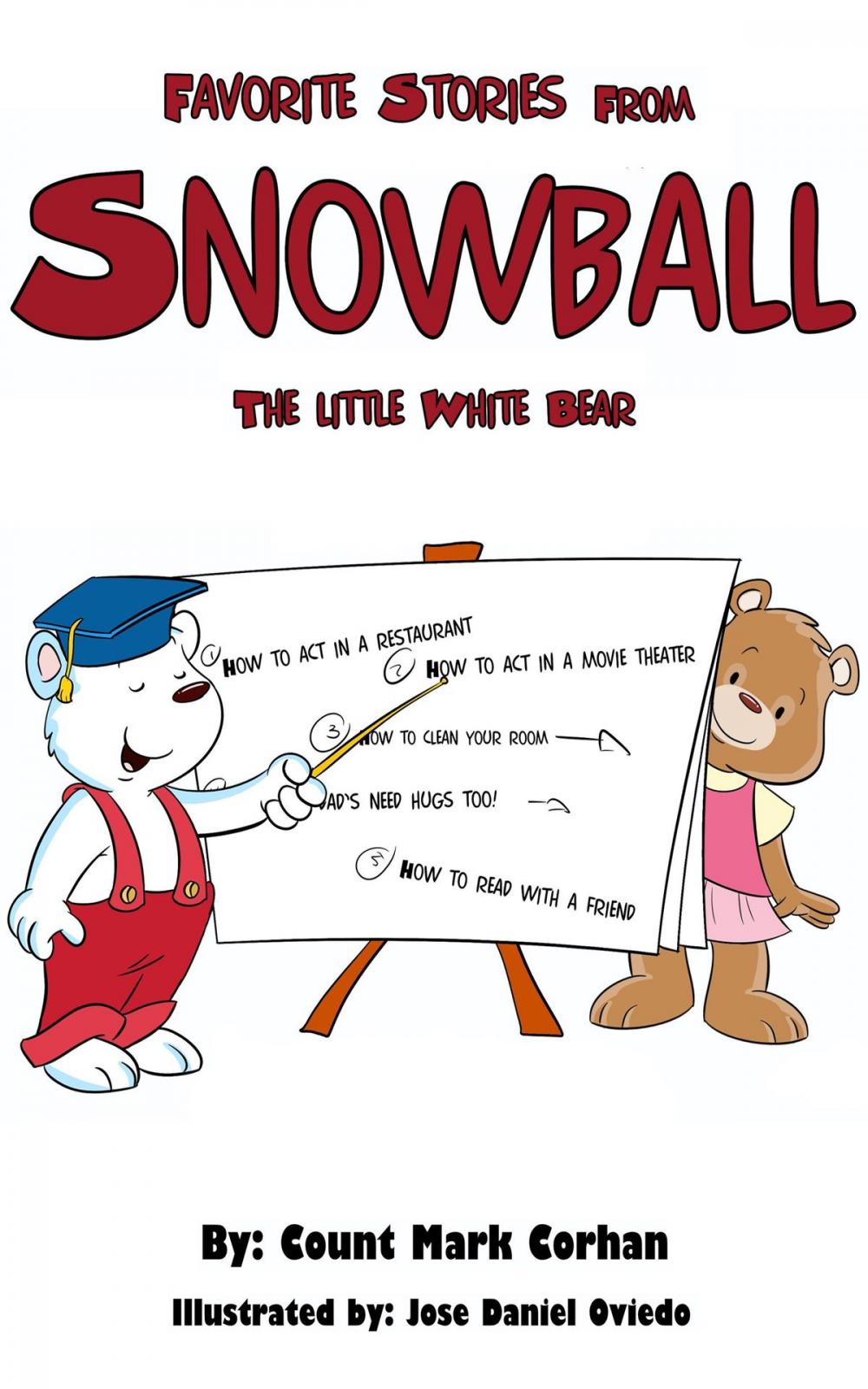 Big bigCover of Favorite Stories From "Snowball" The Little White Bear.