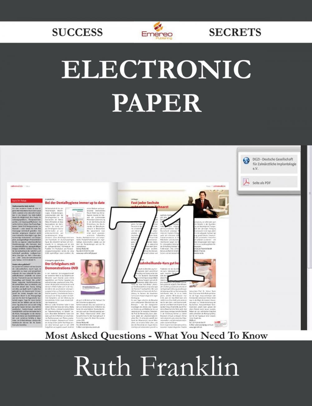 Big bigCover of Electronic Paper 71 Success Secrets - 71 Most Asked Questions On Electronic Paper - What You Need To Know