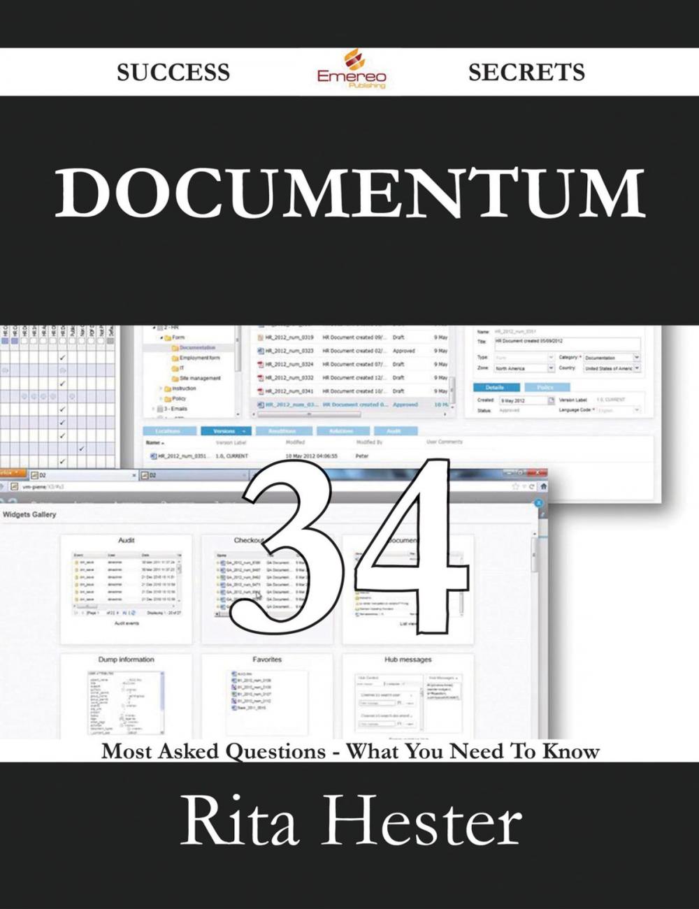 Big bigCover of Documentum 34 Success Secrets - 34 Most Asked Questions On Documentum - What You Need To Know