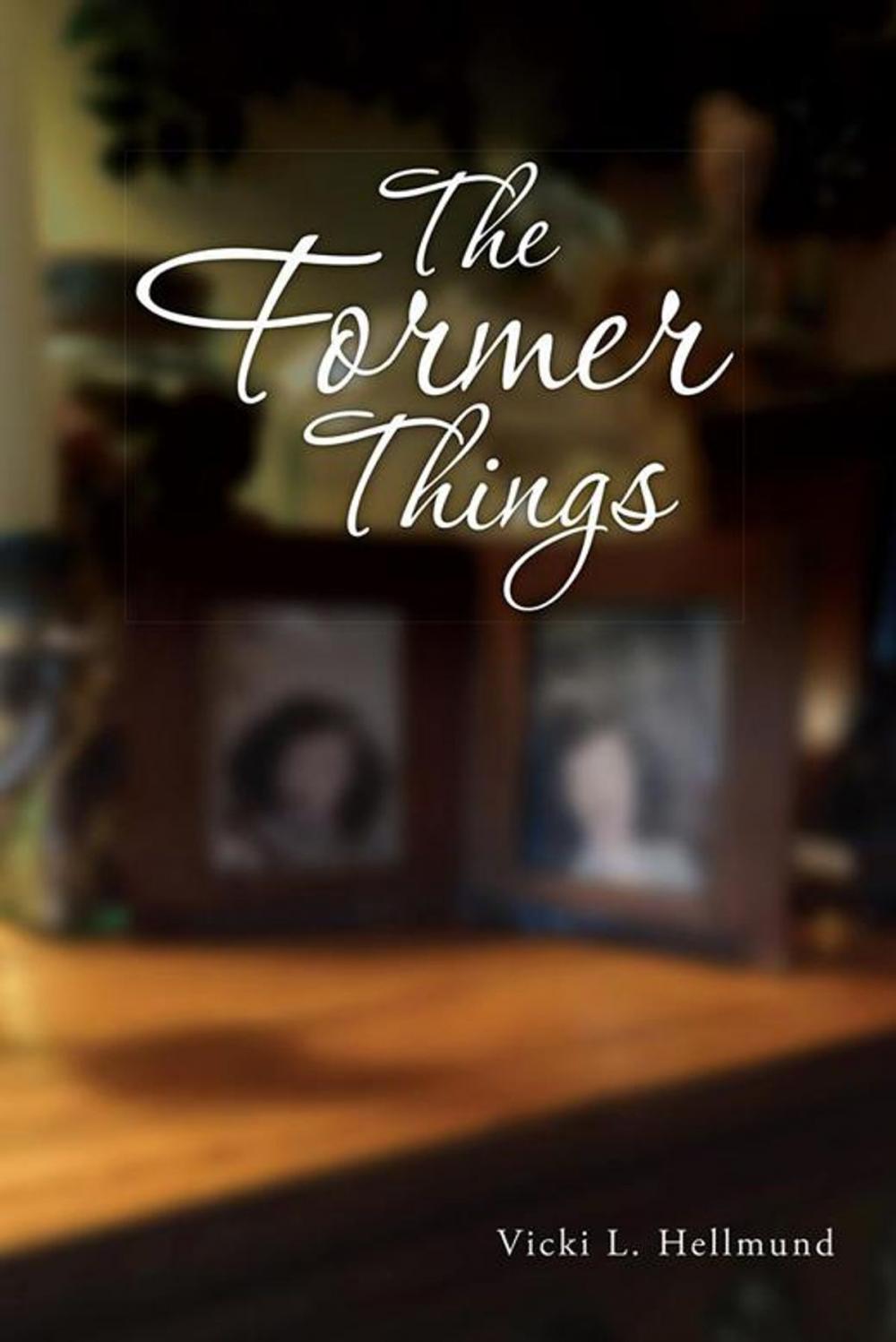 Big bigCover of The Former Things