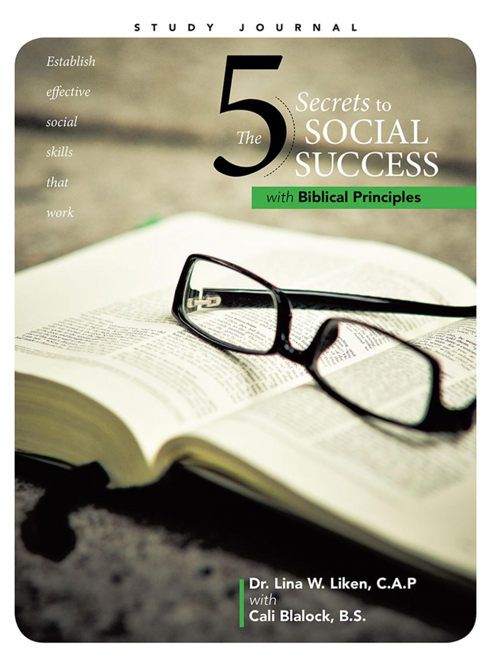 Big bigCover of The 5 Secrets to Social Success with Biblical Principles