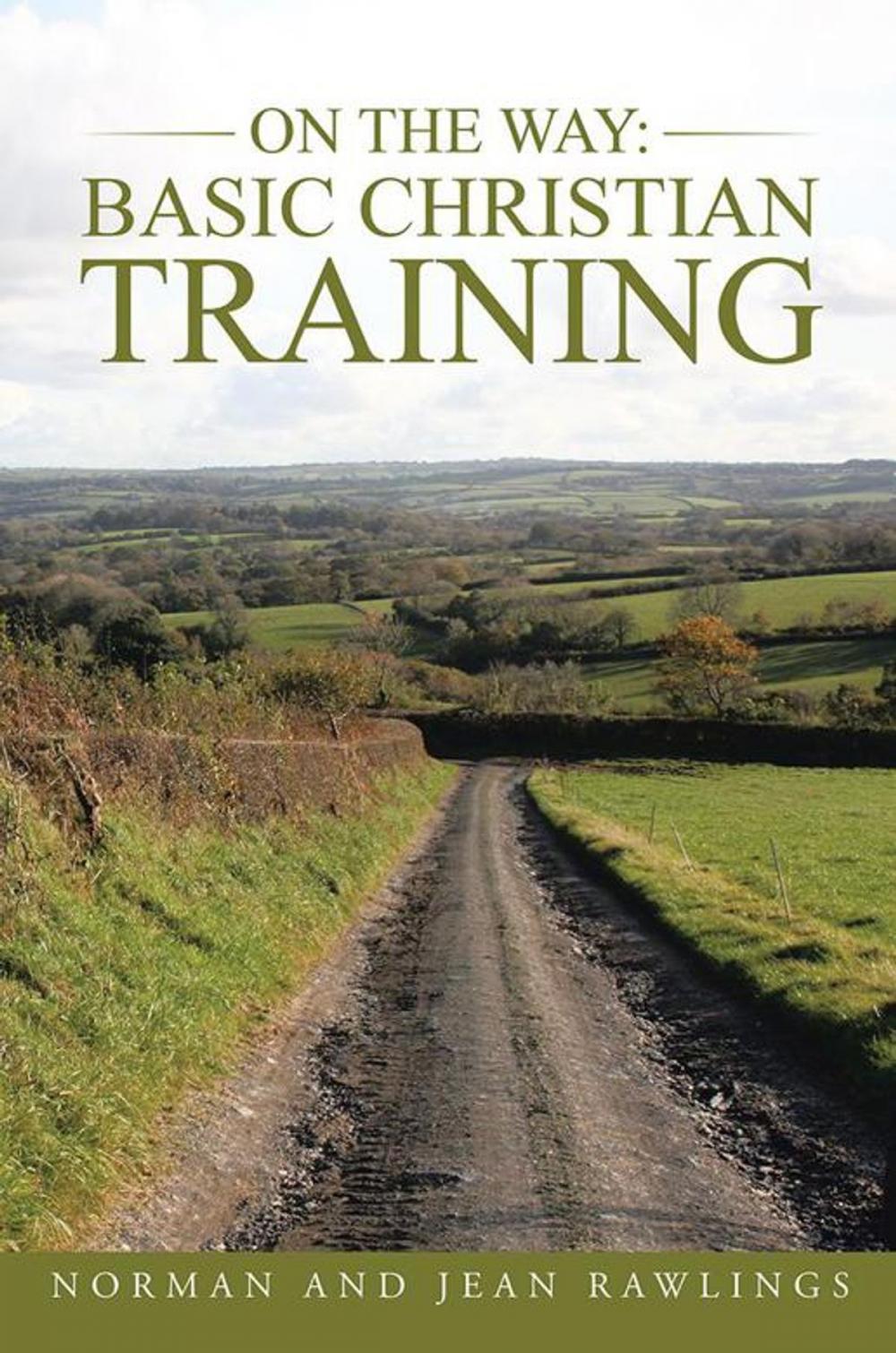 Big bigCover of On the Way: Basic Christian Training