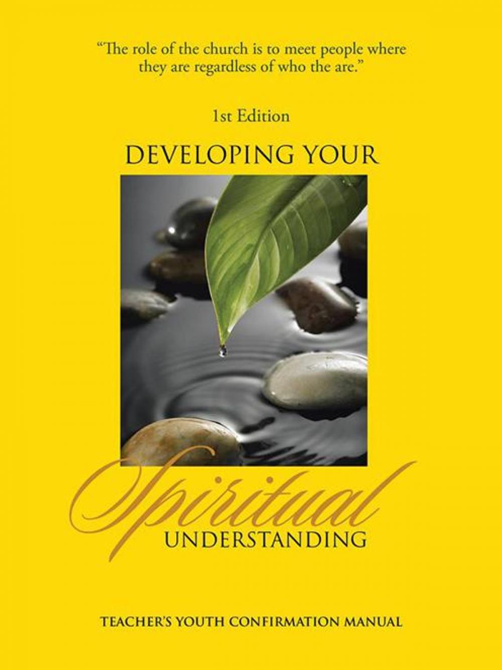 Big bigCover of Developing Your Spiritual Understanding