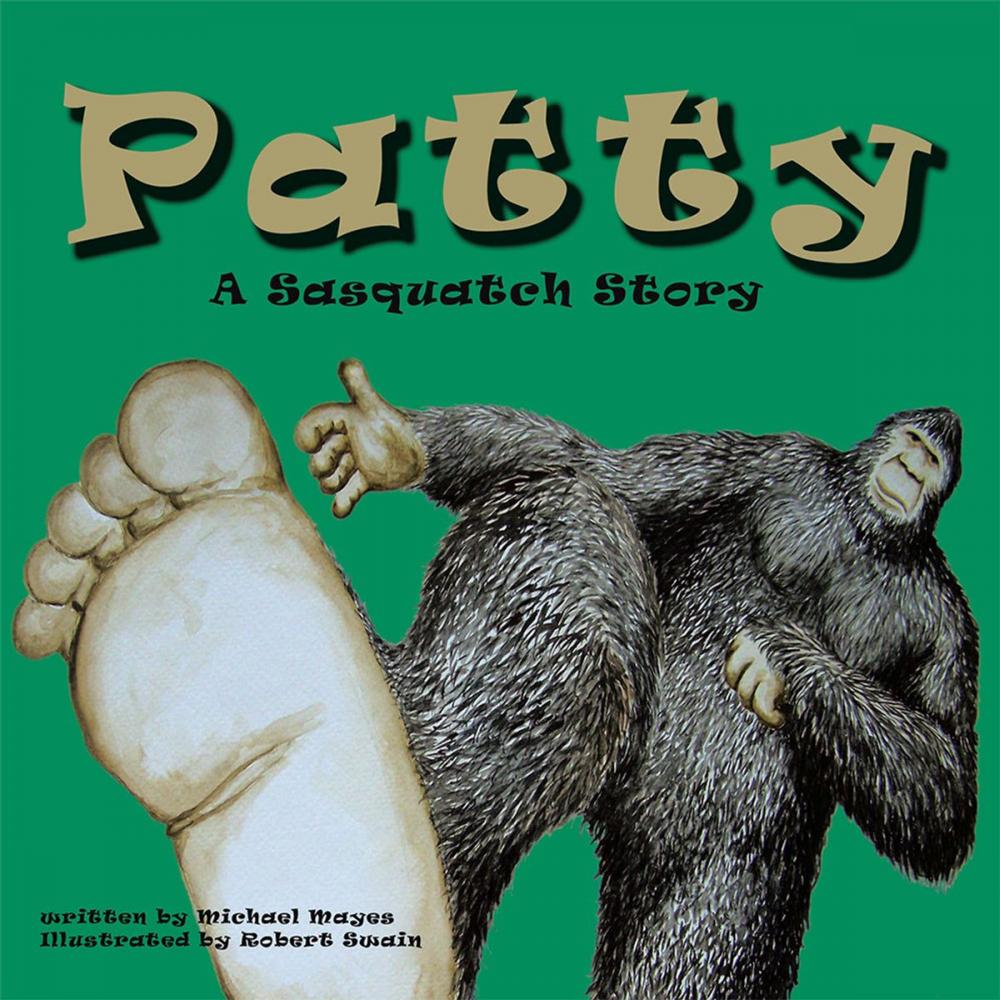 Big bigCover of Patty: a Sasquatch Story