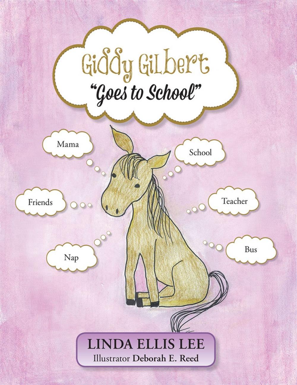 Big bigCover of Giddy Gilbert Goes to School