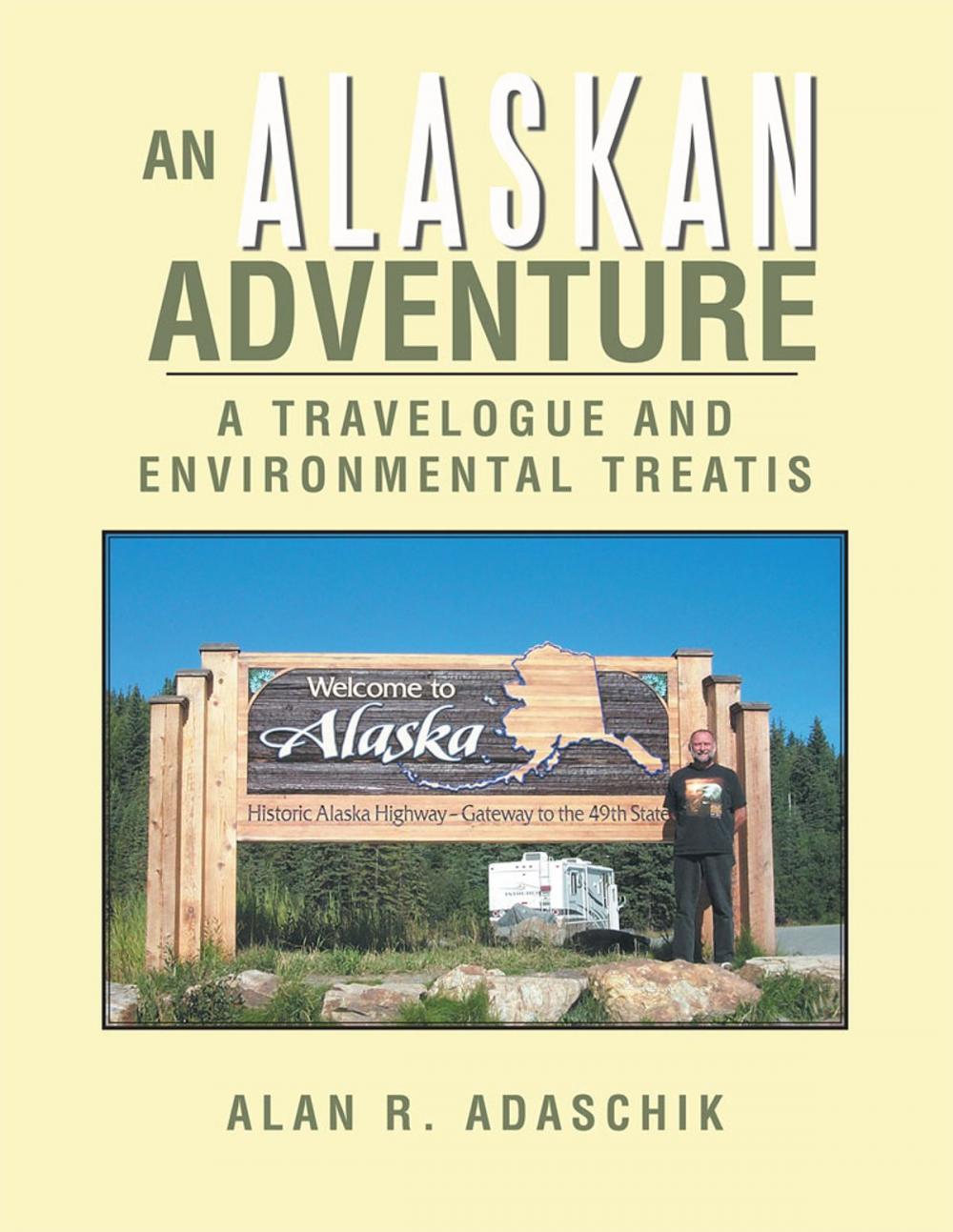 Big bigCover of An Alaskan Adventure