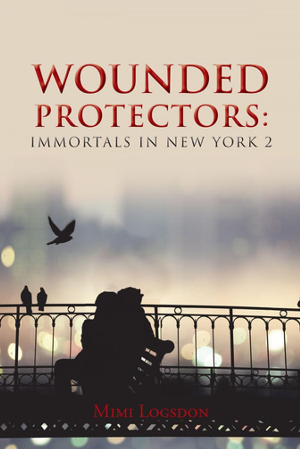 Big bigCover of Wounded Protectors: Immortals in New York 2