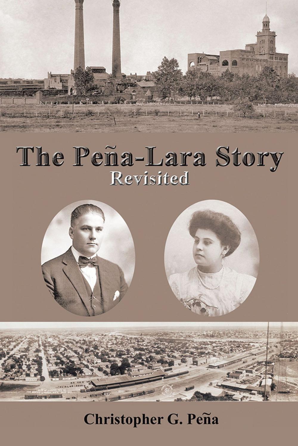 Big bigCover of The Peña-Lara Story