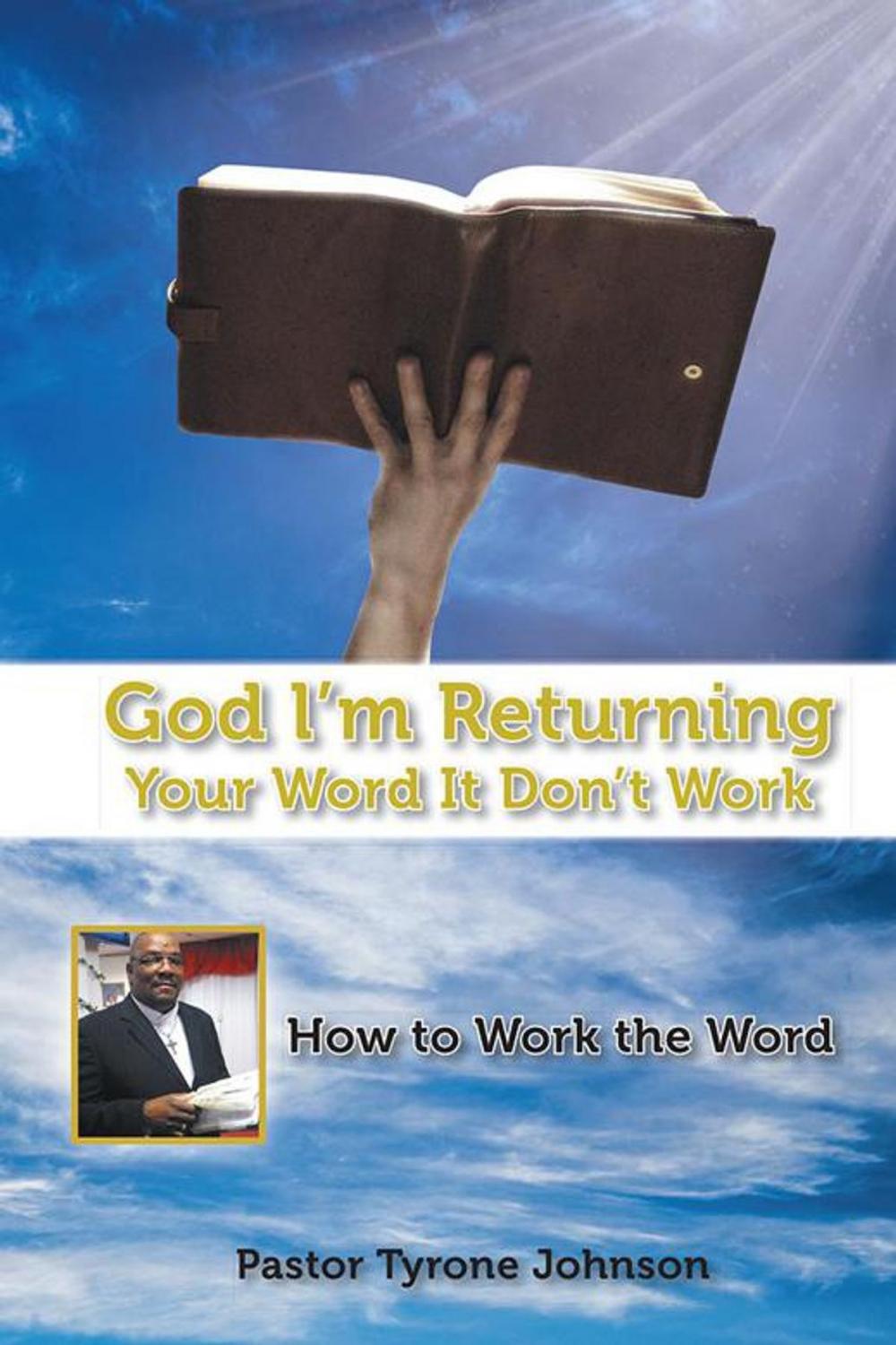 Big bigCover of God L'm Returning Your Word It Don't Work