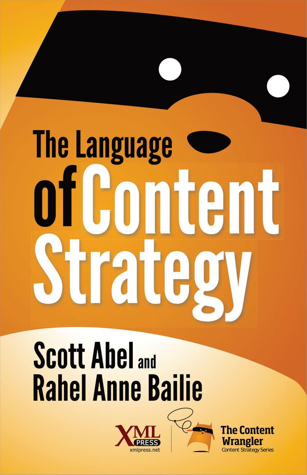 Big bigCover of The Language of Content Strategy