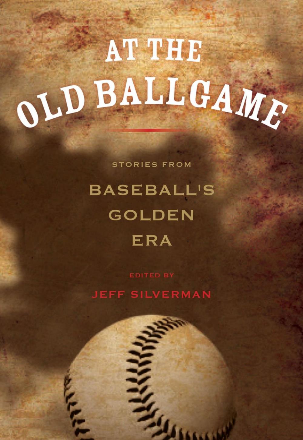 Big bigCover of At the Old Ballgame