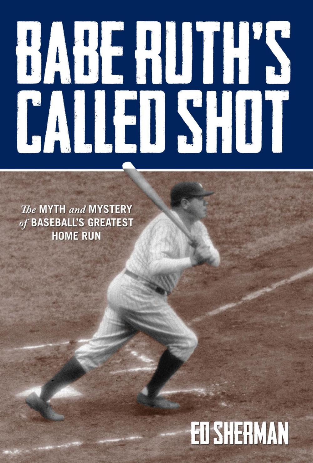 Big bigCover of Babe Ruth's Called Shot