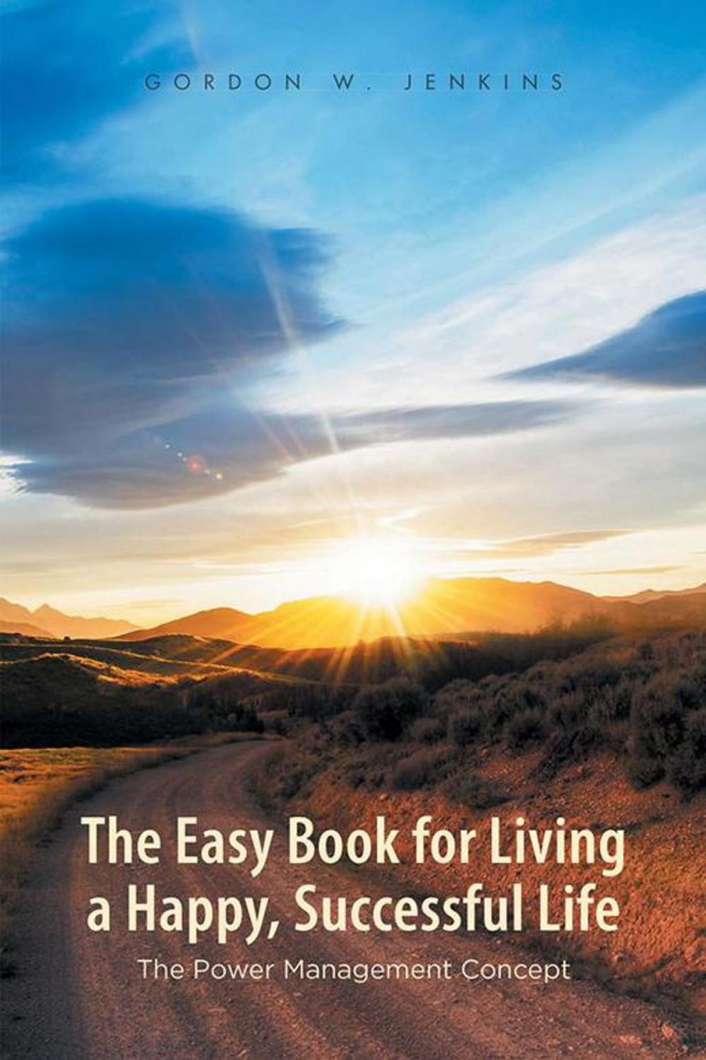 Big bigCover of The Easy Book for Living a Happy, Successful Life