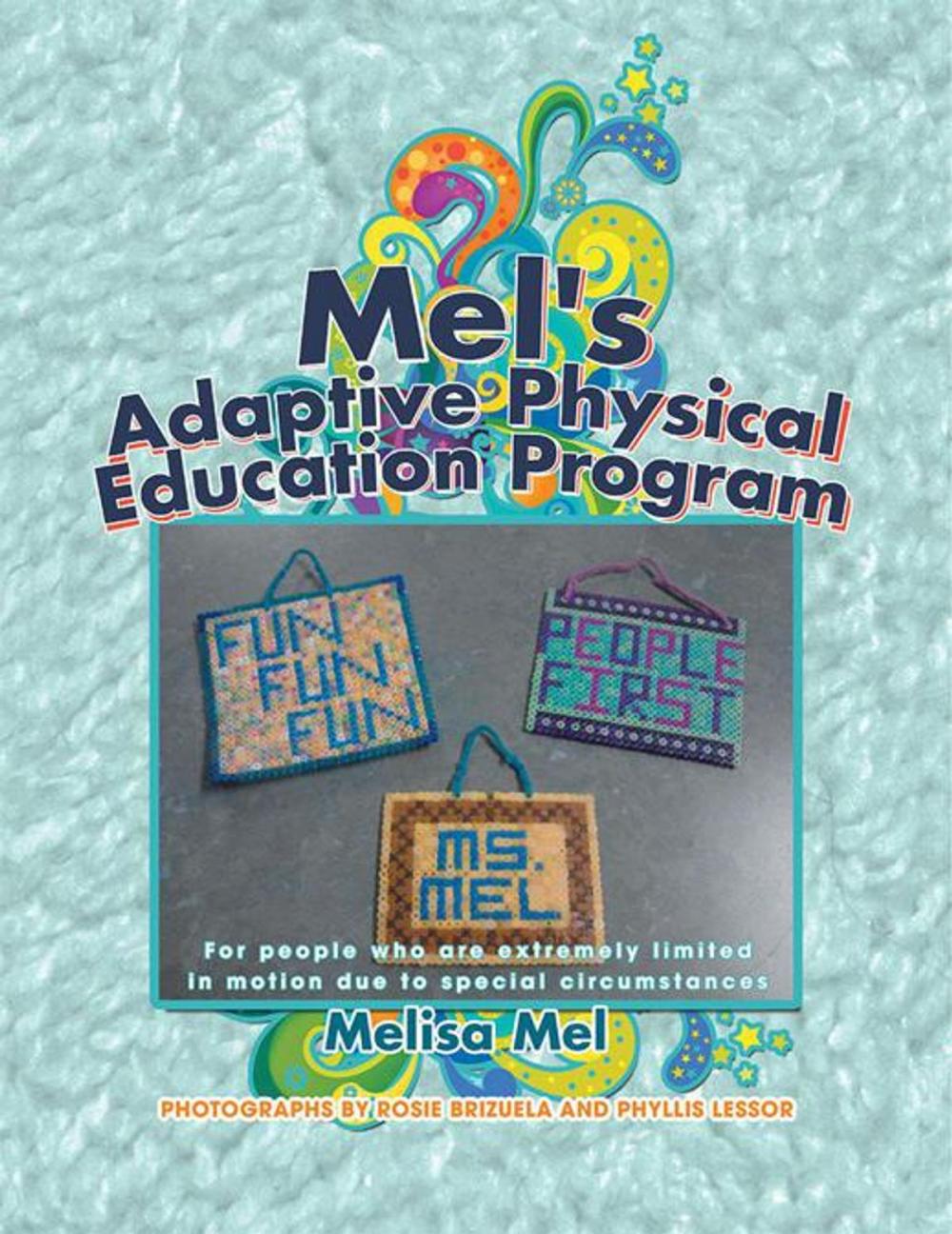 Big bigCover of Mel's Adaptive Physical Education Program