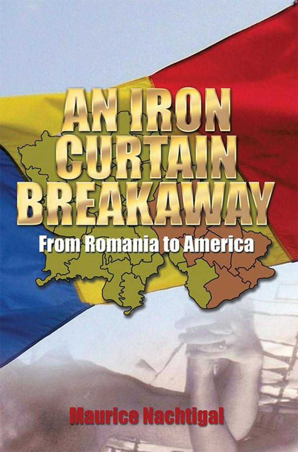 Big bigCover of An Iron Curtain Breakaway