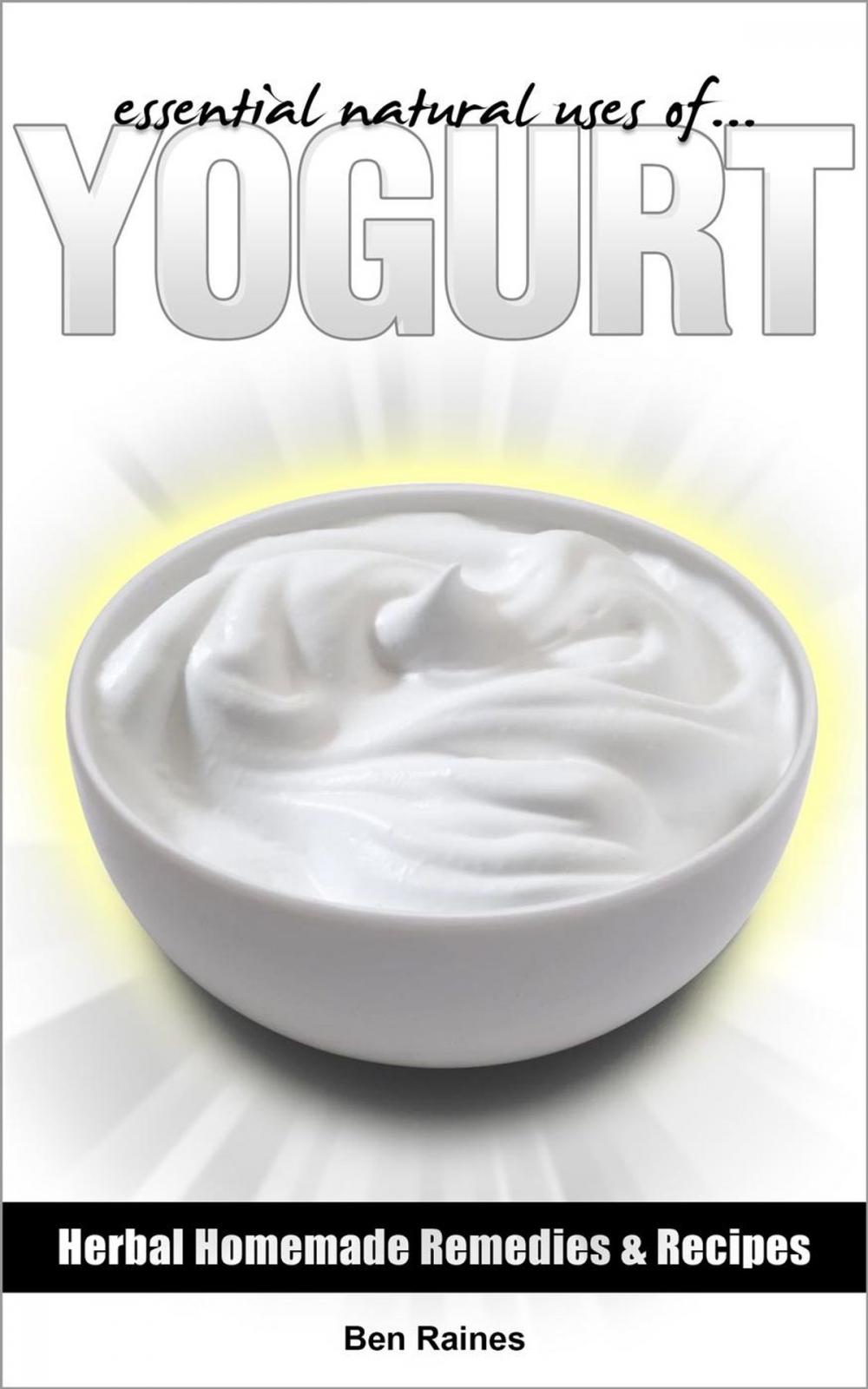 Big bigCover of Essential Natural Uses Of....YOGURT