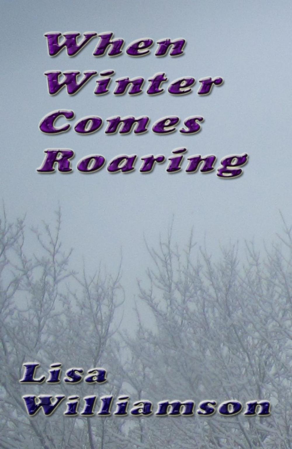 Big bigCover of When Winter Comes Roaring