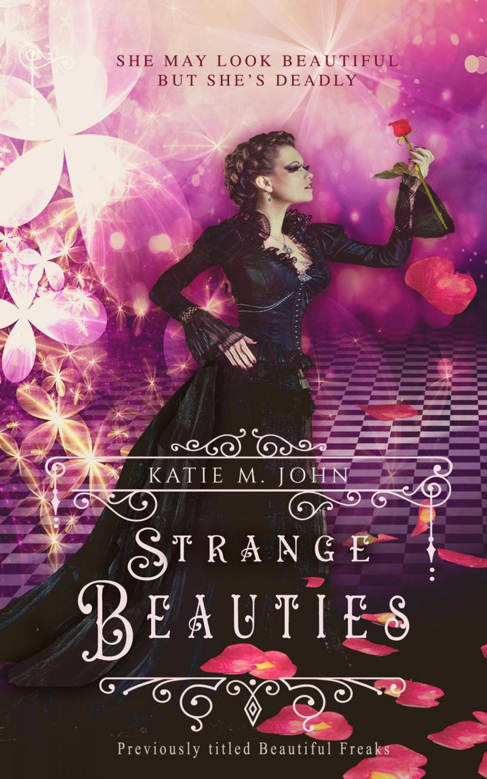 Big bigCover of Strange Beauties (Previously titled Beautiful Freaks)