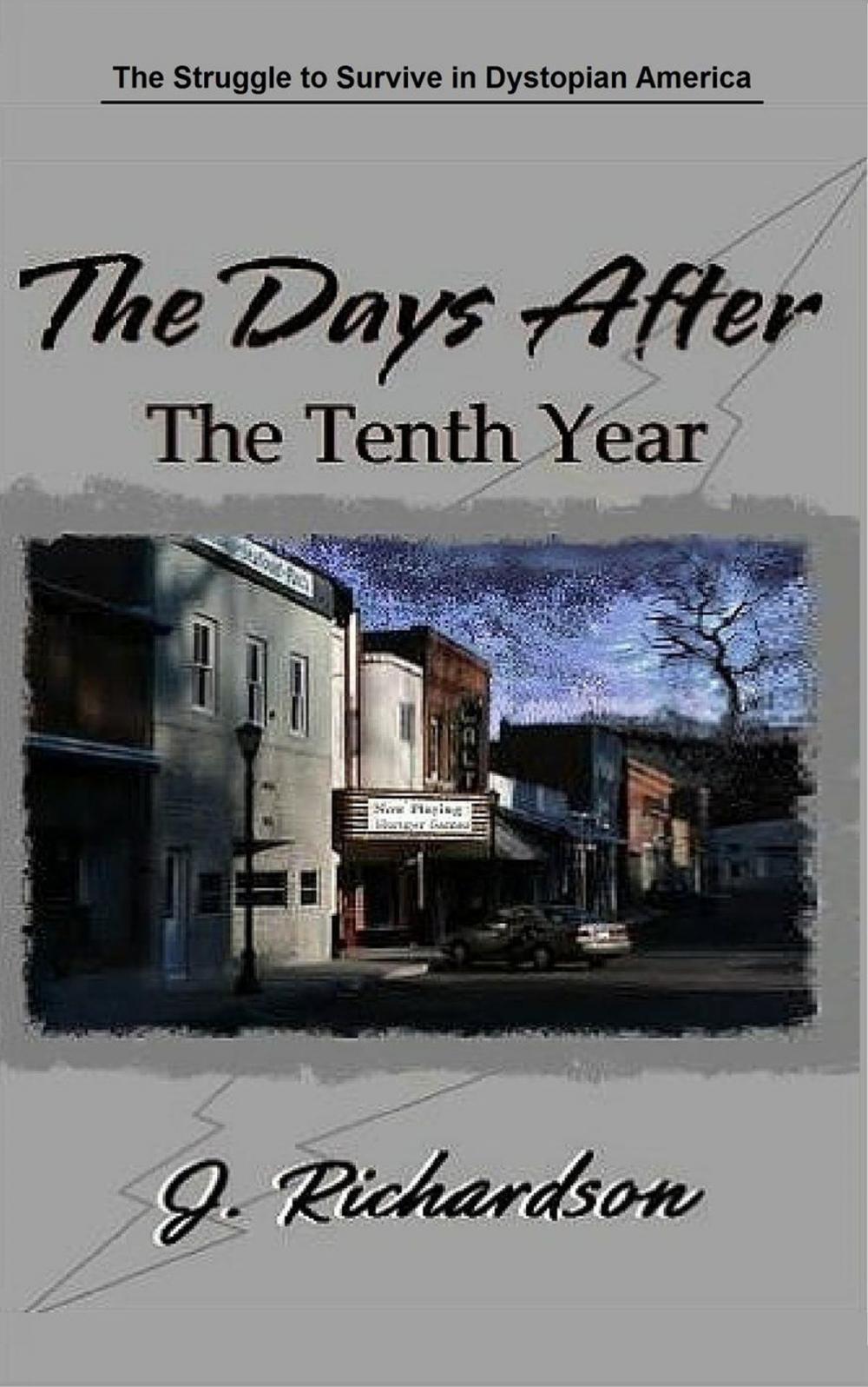 Big bigCover of The Days After, The Tenth Year