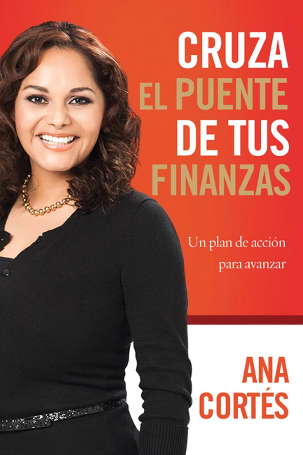 Big bigCover of Cruza el puente de tus finanzas